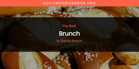 The Absolute Best Brunch in Dania Beach