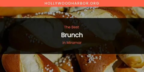Miramar's Best Brunch