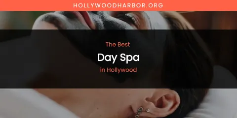 The Absolute Best Day Spa in Hollywood