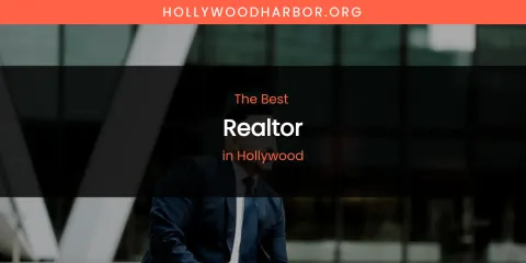 The Absolute Best Realtor in Hollywood