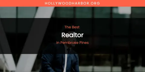 Pembroke Pines' Best Realtor
