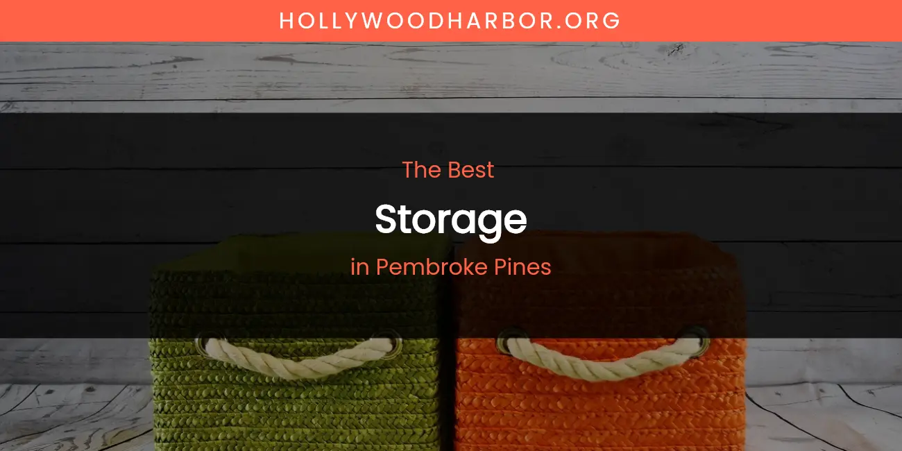 Pembroke Pines' Best Storage featured